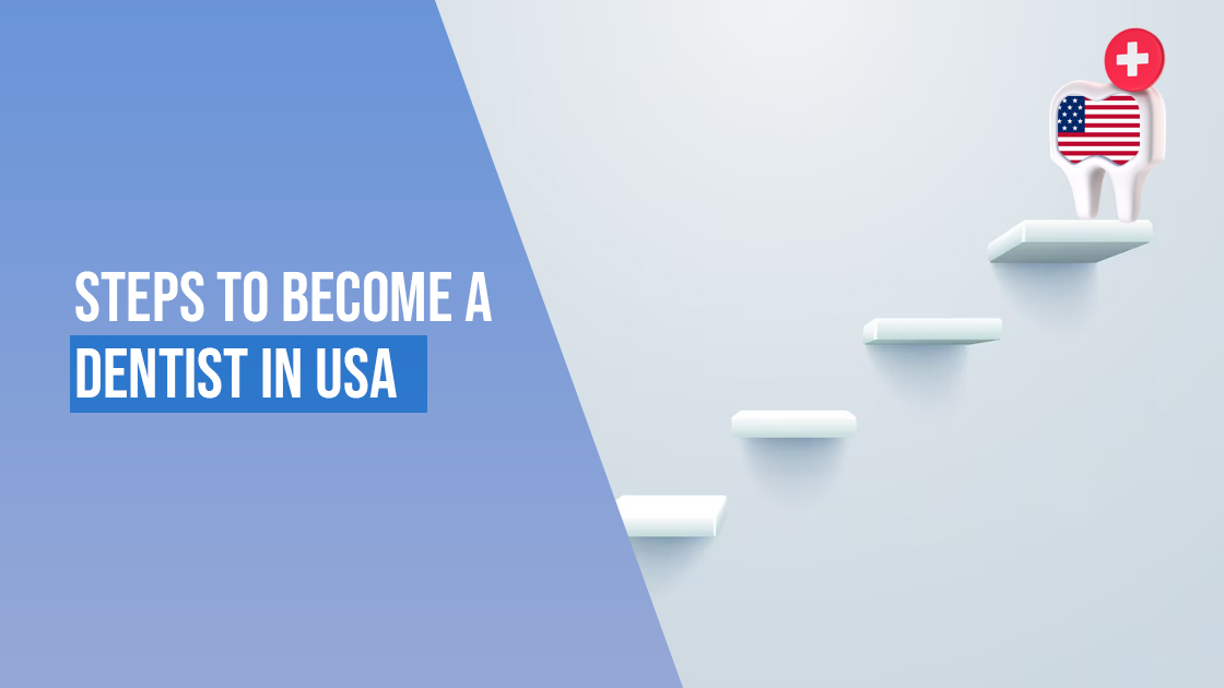 steps-to-become-a-dentist-in-the-usa-caapid-simplified